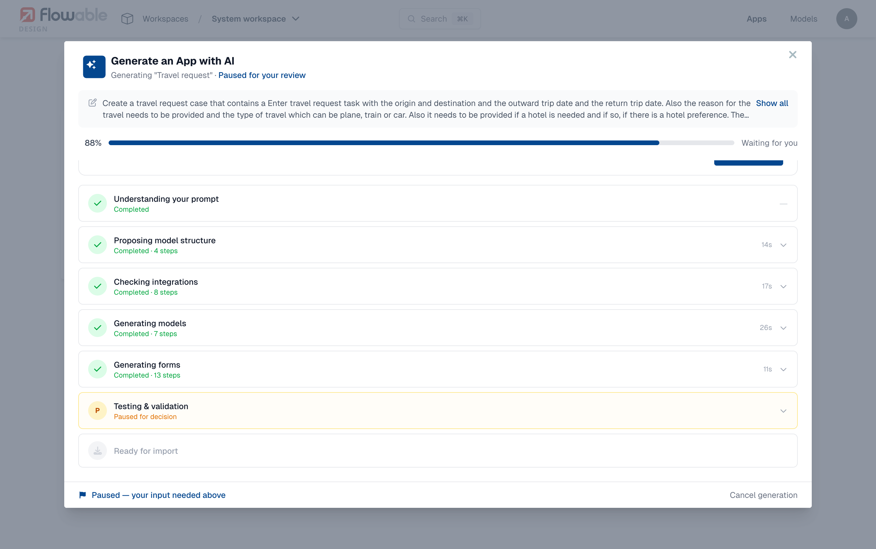 The pipeline paused at the Testing &amp; validation stage